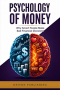 Psychology of Money — Driven Publishing