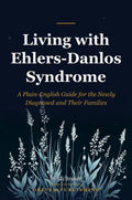 Living with Ehlers-Danlos Syndrome - book cover