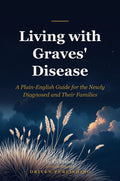 Living with Graves' Disease - book cover