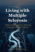 Living with Multiple Sclerosis - book cover