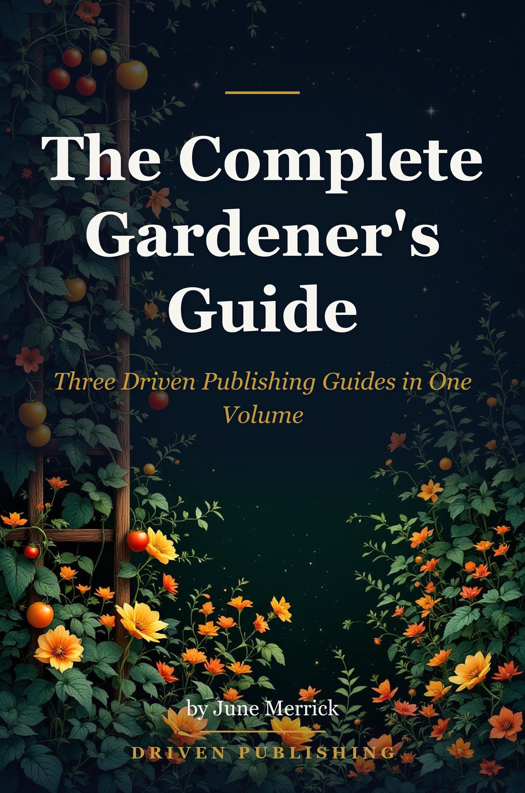 The Complete Gardener's Guide - book cover