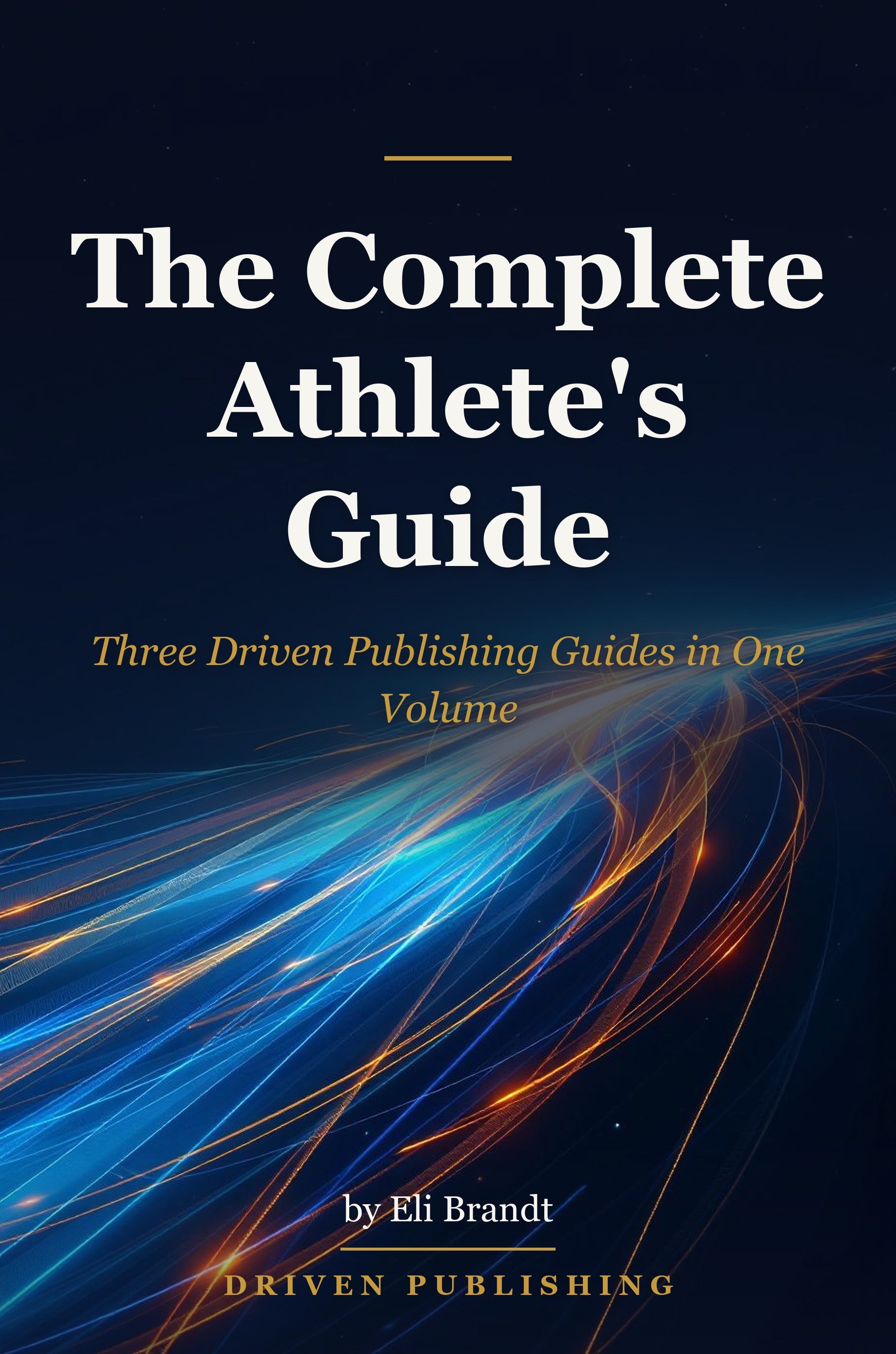 The Complete Athlete's Guide - book cover