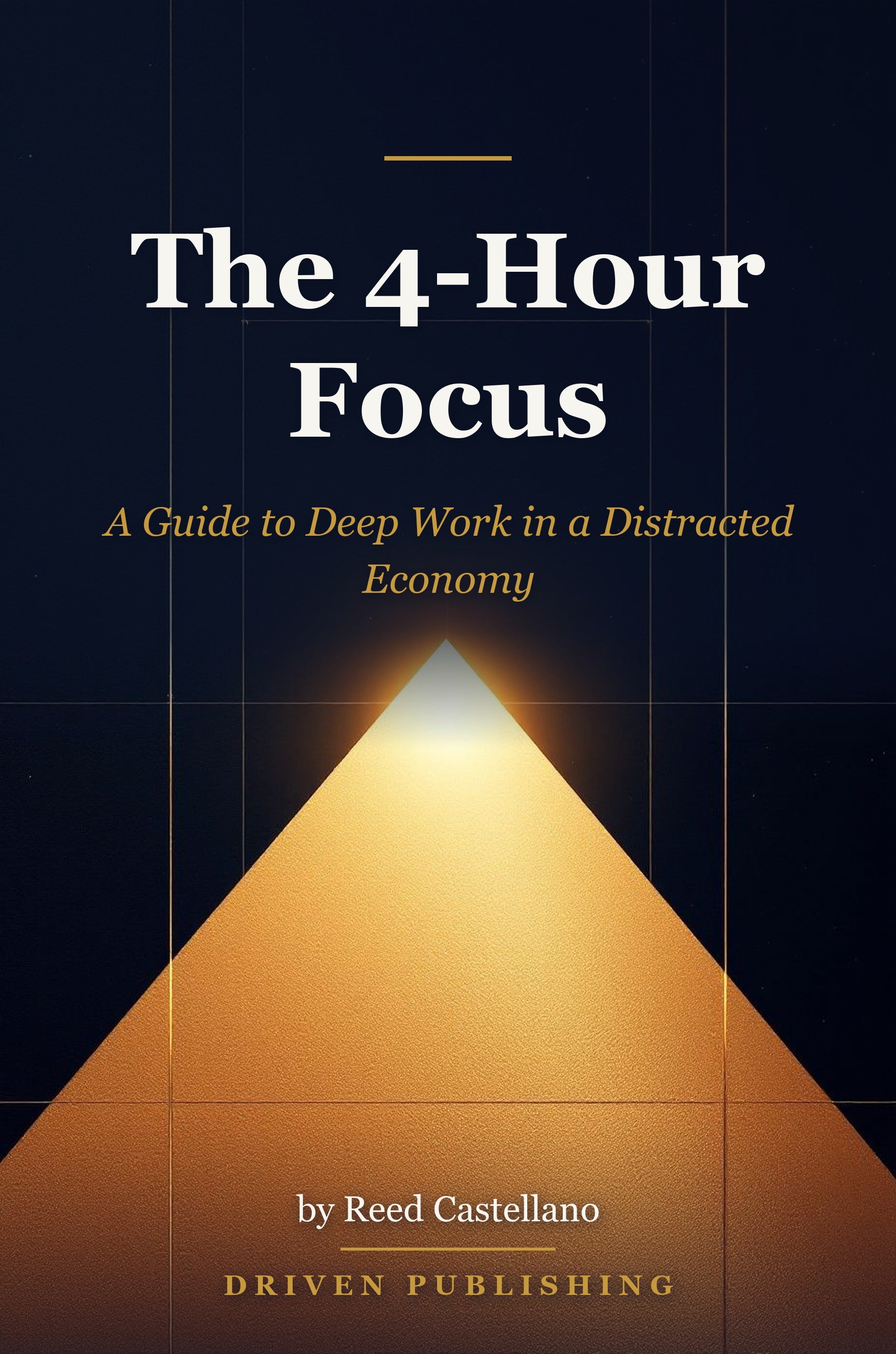 The 4-Hour Focus - book cover