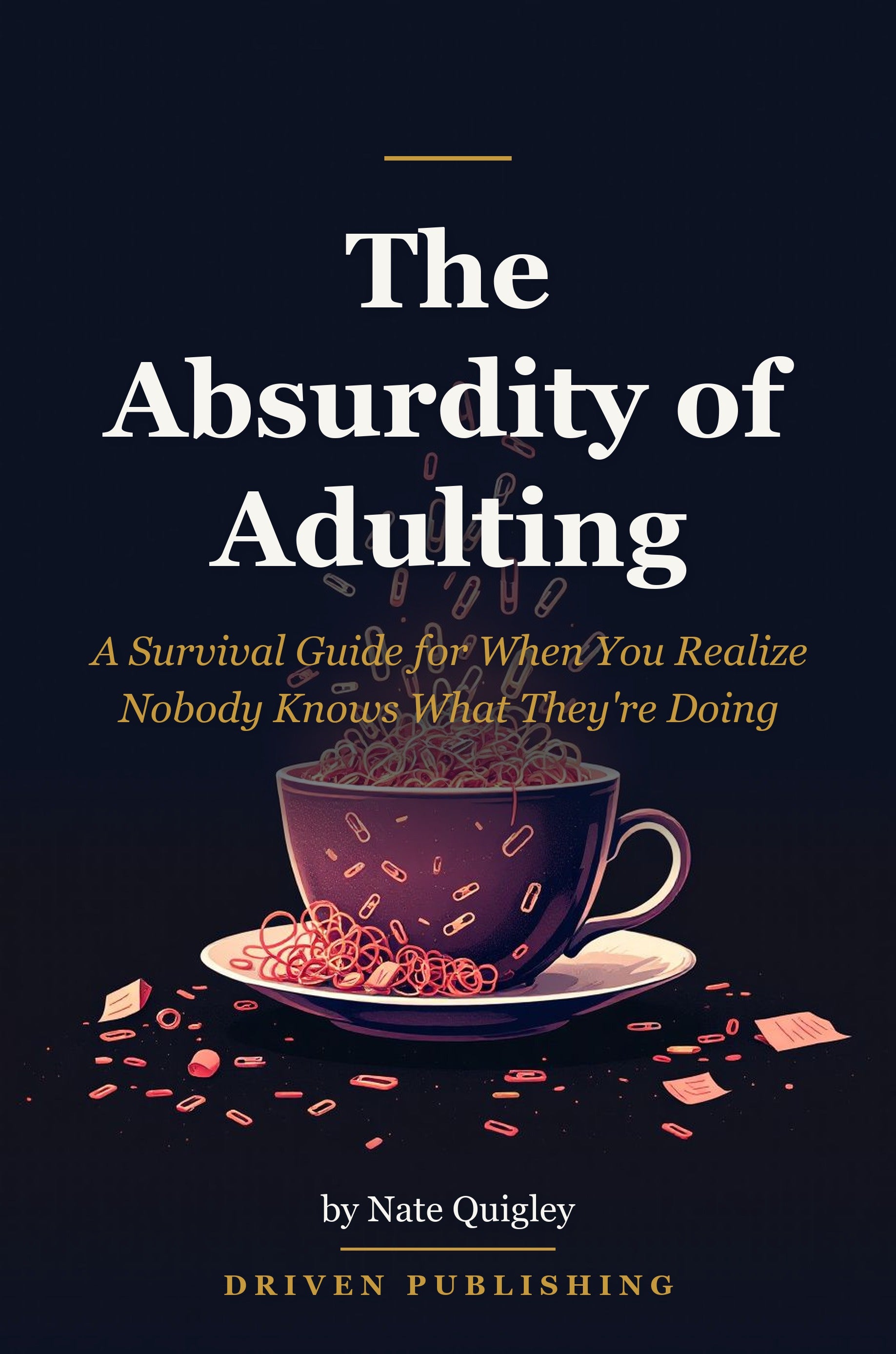 The Absurdity of Adulting - book cover