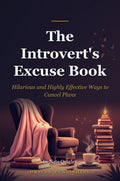 The Introvert's Excuse Book - book cover
