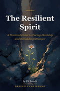 The Resilient Spirit - book cover