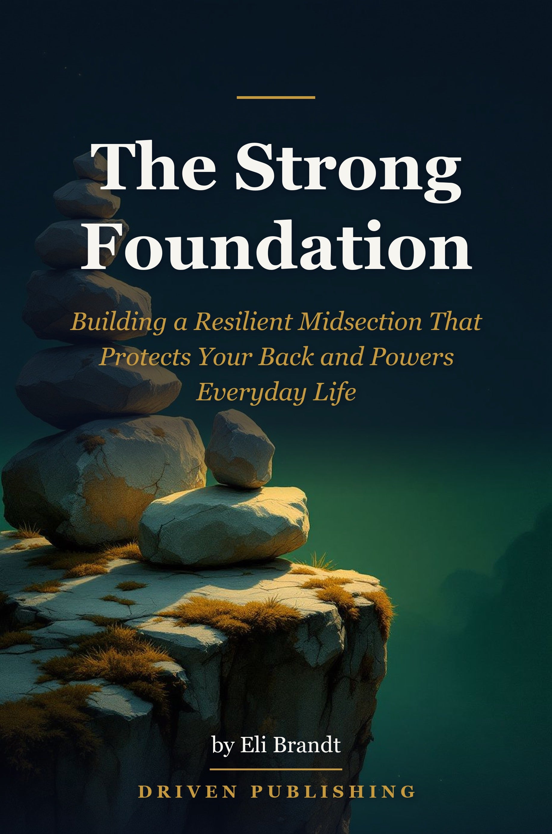 The Strong Foundation - book cover